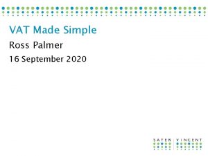 VAT Made Simple Ross Palmer 16 September 2020