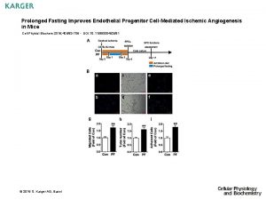 Prolonged Fasting Improves Endothelial Progenitor CellMediated Ischemic Angiogenesis