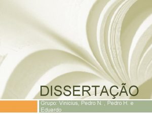 DISSERTAO Grupo Vinicius Pedro N Pedro H e