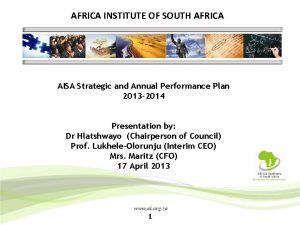 AFRICA INSTITUTE OF SOUTH AFRICA AISA Strategic and