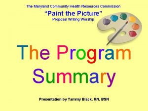 The Maryland Community Health Resources Commission Paint the