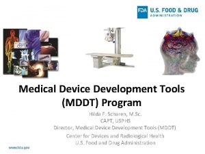 Medical Device Development Tools MDDT Program www fda