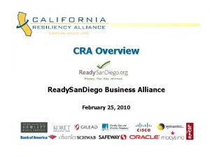 CRA Overview Ready San Diego Business Alliance February