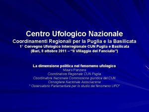Centro Ufologico Nazionale Coordinamenti Regionali per la Puglia