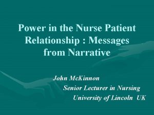 Power in the Nurse Patient Relationship Messages from