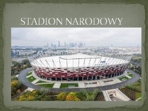 STADION NARODOWY PGE NARODOWY NOC Stadion Narodowy to
