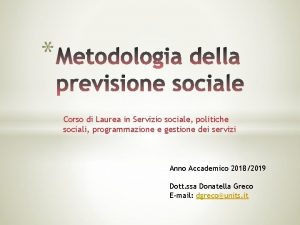 Corso di Laurea in Servizio sociale politiche sociali