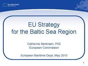 EU Strategy for the Baltic Sea Region Catharina