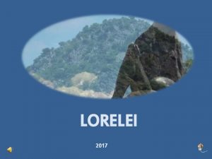 LORELEI 2017 Lorelei Loreley este o stanca 132