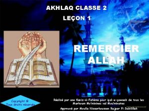 AKHLAQ CLASSE 2 LEON 1 REMERCIER ALLAH Copyright