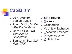 Capitalism USA Western Europe Japan Adam Smith On