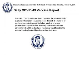 Massachusetts Department of Public Health COVID19 Vaccine Data