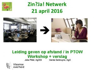 Zin Ja Netwerk 21 april 2016 Leiding geven