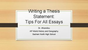 Writing a Thesis Statement Tips For All Essays