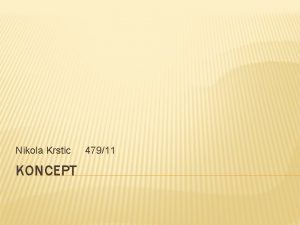 Nikola Krstic KONCEPT 47911 40 EMAIL Elektronska posta