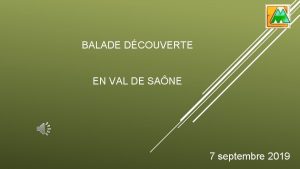 BALADE DCOUVERTE EN VAL DE SANE 7 septembre