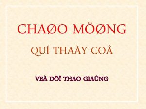 CHAO MNG QU THAY CO VE D THAO