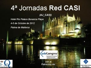 4 Jornadas Red CASI 4 JCASI Hotel Riu
