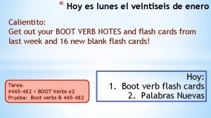 Hoy es lunes el veintiseis de enero Calientito