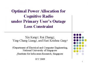 Optimal Power Allocation for Cognitive Radio under Primary