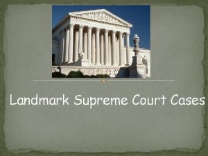 Landmark Supreme Court Cases Baker v Carr 1962