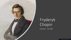 Fryderyk Chopin Composer 1910 1849 To zdjcie autor