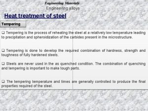 Engineering Materials Engineering alloys Heat treatment of steel