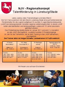 NJV Regionalkonzept Talentfrderung in LneburgStade Liebe Judoka liebe