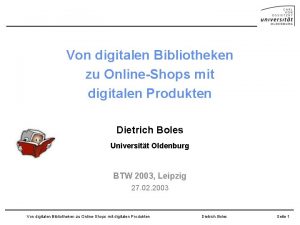 Von digitalen Bibliotheken zu OnlineShops mit digitalen Produkten