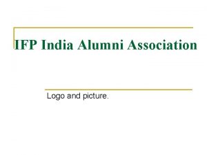 IFP India Alumni Association Logo and picture Objectives