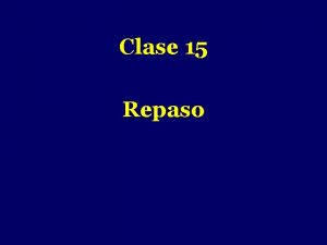 Clase 15 Repaso Practica Jonas 1 Grupos 1