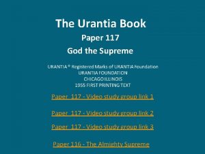 The Urantia Book Paper 117 God the Supreme