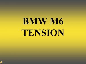 BMW M 6 TENSION 4999 cm 3 552