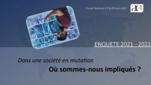 Conseil National 27 28 mars 2021 ENQUETE 2021