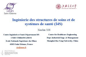 Ingnierie des structures de soins et de systmes Ingnierie des structures de soins et de systmes