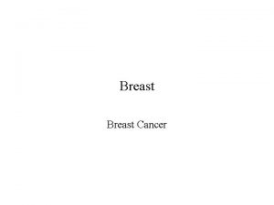 Breast Cancer Incidence Lifetime risk of an Australian