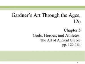 Gardners Art Through the Ages 12 e Chapter
