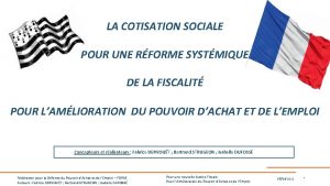 LA COTISATION SOCIALE POUR UNE RFORME SYSTMIQUE DE