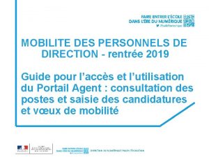 MOBILITE DES PERSONNELS DE DIRECTION rentre 2019 Guide