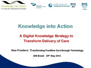 Knowledge into Action A Digital Knowledge Strategy to