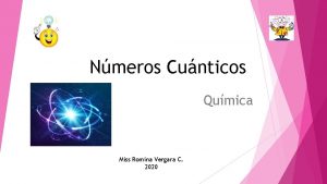 Nmeros Cunticos Qumica Miss Romina Vergara C 2020