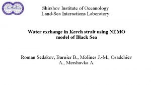 Shirshov Institute of Oceanology LandSea Interactions Laboratory Water