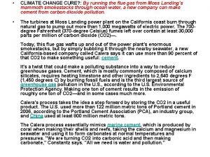 CLIMATE CHANGE CURE By running the flue gas