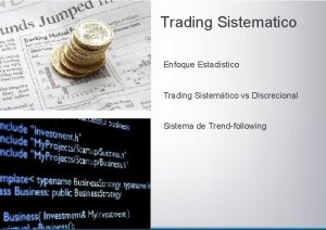 Trading Sistematico Enfoque Estadstico Trading Sistemtico vs Discrecional