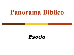 Panorama Biblico Esodo Tra Genesi e Esodo 1