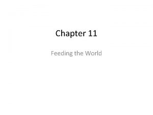 Chapter 11 Feeding the World Joel Salatin and