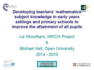 Developing teachers mathematics subject knowledge in early years