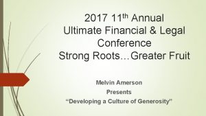 2017 11 th Annual Ultimate Financial Legal Conference