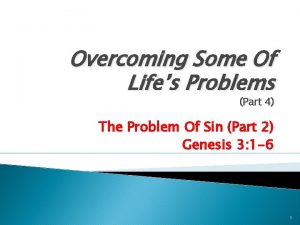 Overcoming Some Of Lifes Problems Part 4 The
