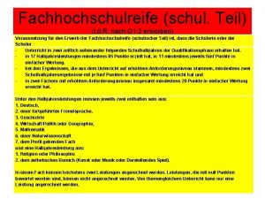 Fachhochschulreife schul Teil i d R nach Q